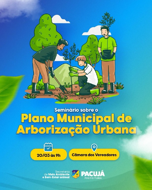 Seminário sobre o Plano Municipal de Arborização Urbana